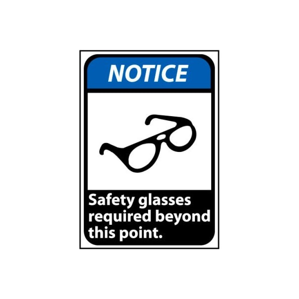 Notice Sign 14x10 Aluminum - Safety Glasses Required Beyond This Point